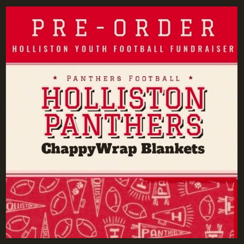 A red and white graphic advertises "PRE-ORDER HOLLISTON YOUTH FOOTBALL FUNDRAISER" for "HOLLISTON PANTHERS ChappyWrap Blankets" with a background pattern of football-themed icons.