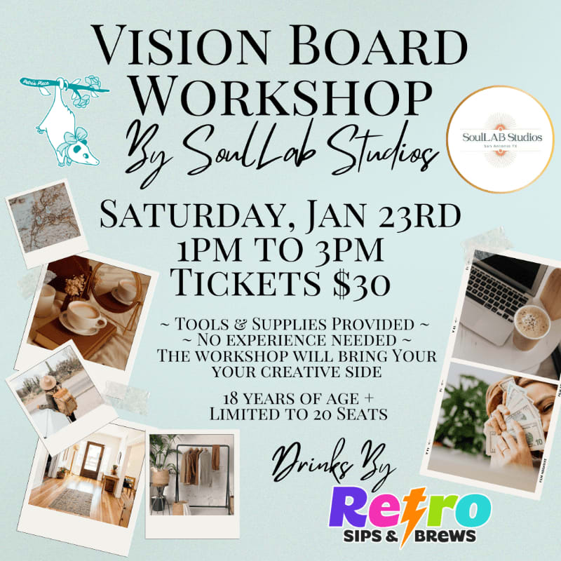 A light blue background with text announcing a vision board workshop, featuring collage-style photos of inspirational imagery and a logo for "SoulLab Studios" and "Retro Sips & Brews" in the foreground.