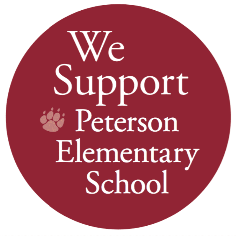 A maroon circle with white text reads "We Support Peterson Elementary School" and features a paw print logo in the foreground, set against a plain maroon background.