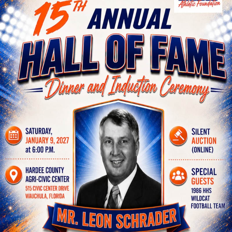 A portrait of Mr. Leon Schrader is featured prominently in the foreground of a poster announcing the 15th Annual Hall of Fame Dinner and Induction Ceremony, with event details and a starry, illuminated background.
