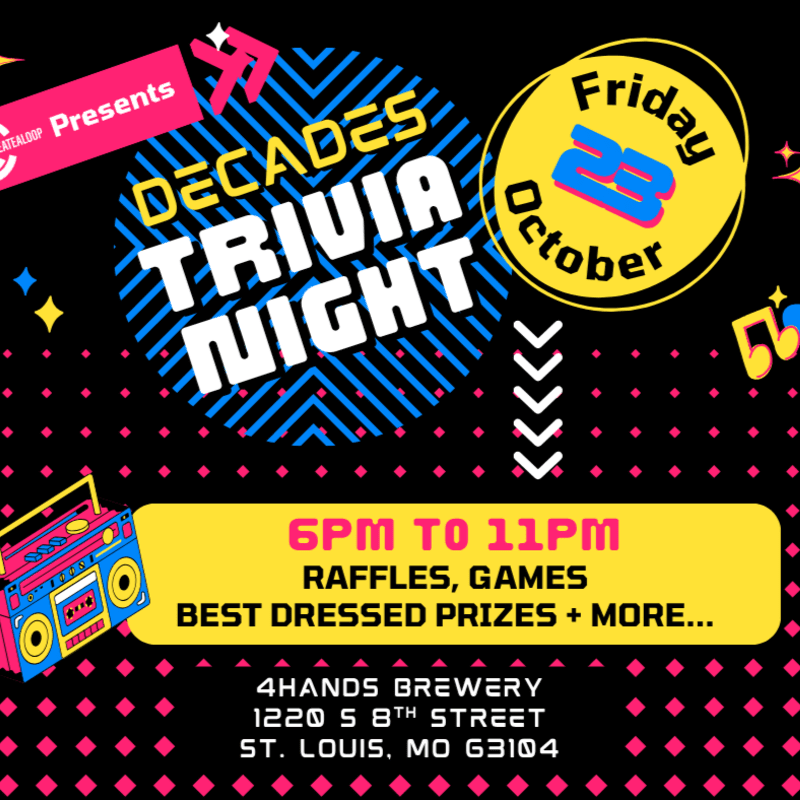 A retro-themed "Decades Trivia Night" poster advertises an event on Friday, October 28th, from 6 PM to 11 PM at 4Hands Brewery, featuring raffles, games, and best-dressed prizes, with a colorful background of geometric patterns and musical notes.