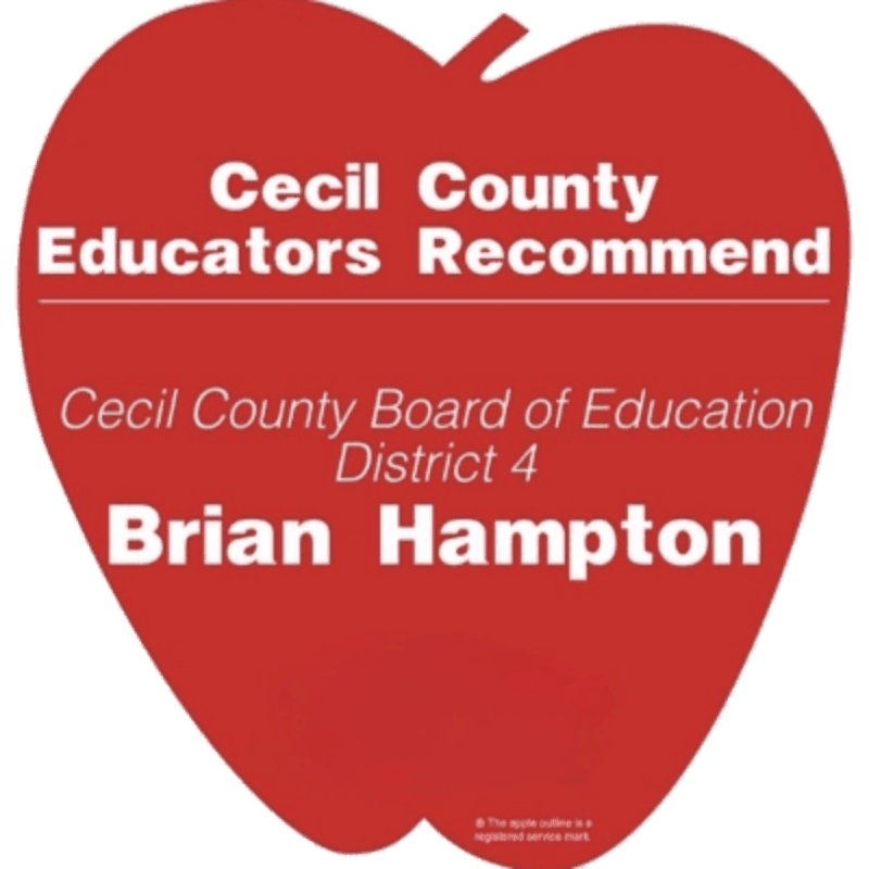 A red apple-shaped graphic with white text recommending Brian Hampton for Cecil County Board of Education District 4 is set against a white background.