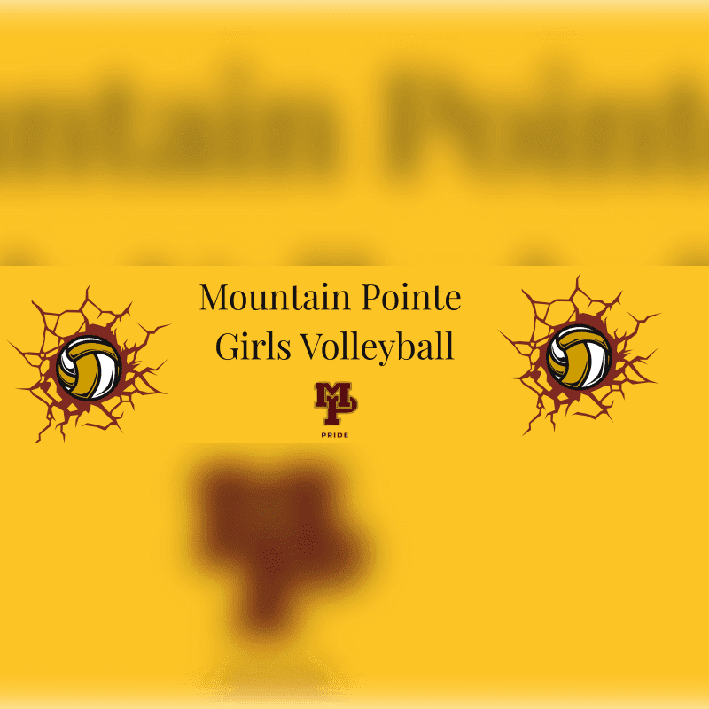 Two volleyballs burst through cracked earth on either side of the "Mountain Pointe Girls Volleyball" text, set against a blurred yellow and brown background.