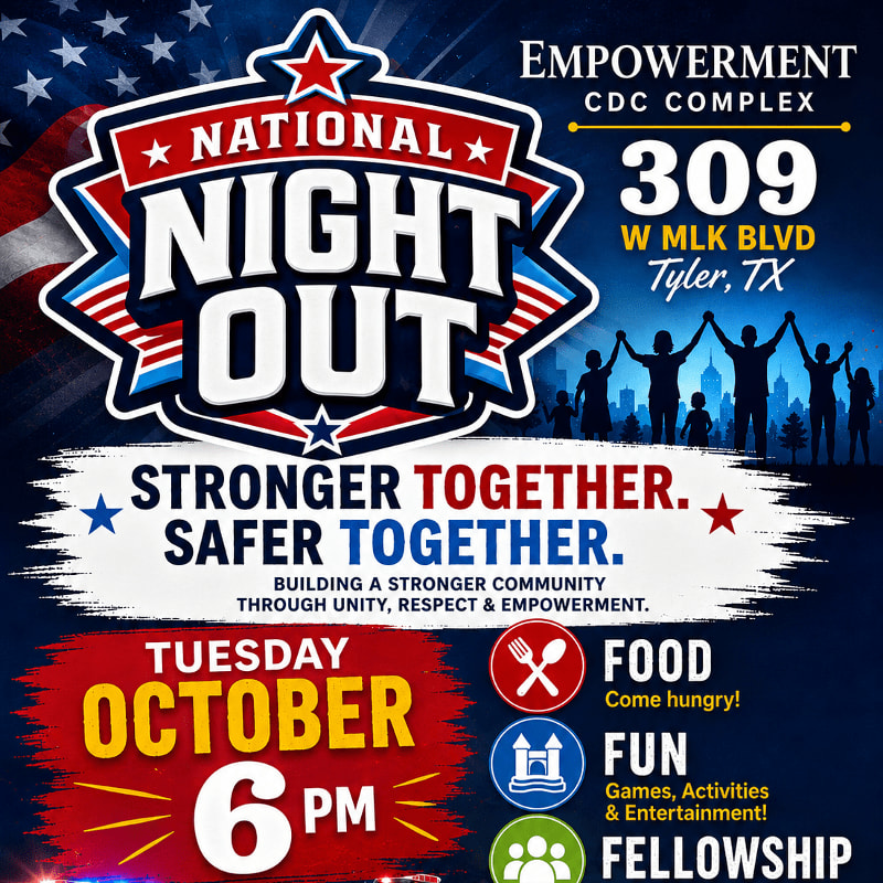 A vibrant poster for National Night Out at the Empowerment CDC Complex in Tyler, TX, features a large "National Night Out" logo in the foreground and a silhouette of people holding hands against a starry background in the distance.