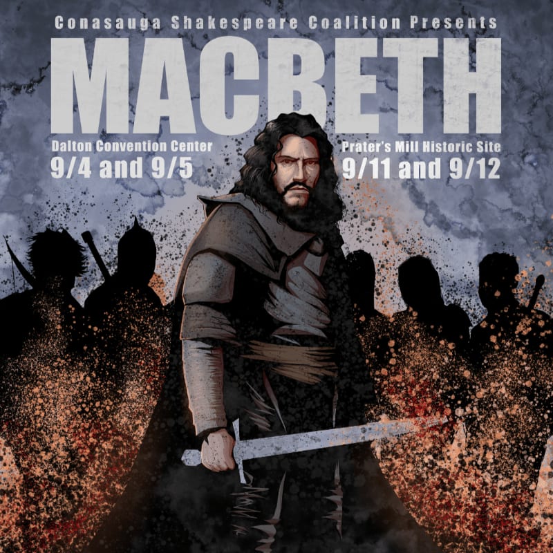 A man with a sword stands in the foreground, surrounded by silhouetted figures against a smoky, fiery background advertising a production of Macbeth.