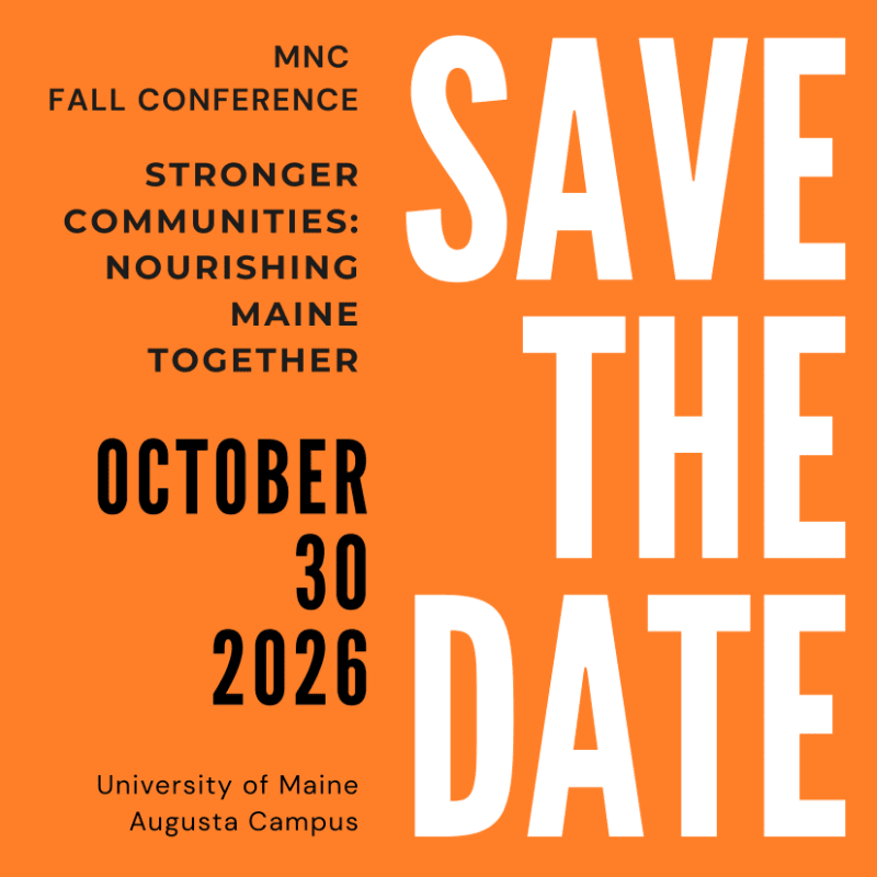 White text on an orange background announces "SAVE THE DATE" for the MNC Fall Conference on October 30, 2026, at the University of Maine Augusta Campus.