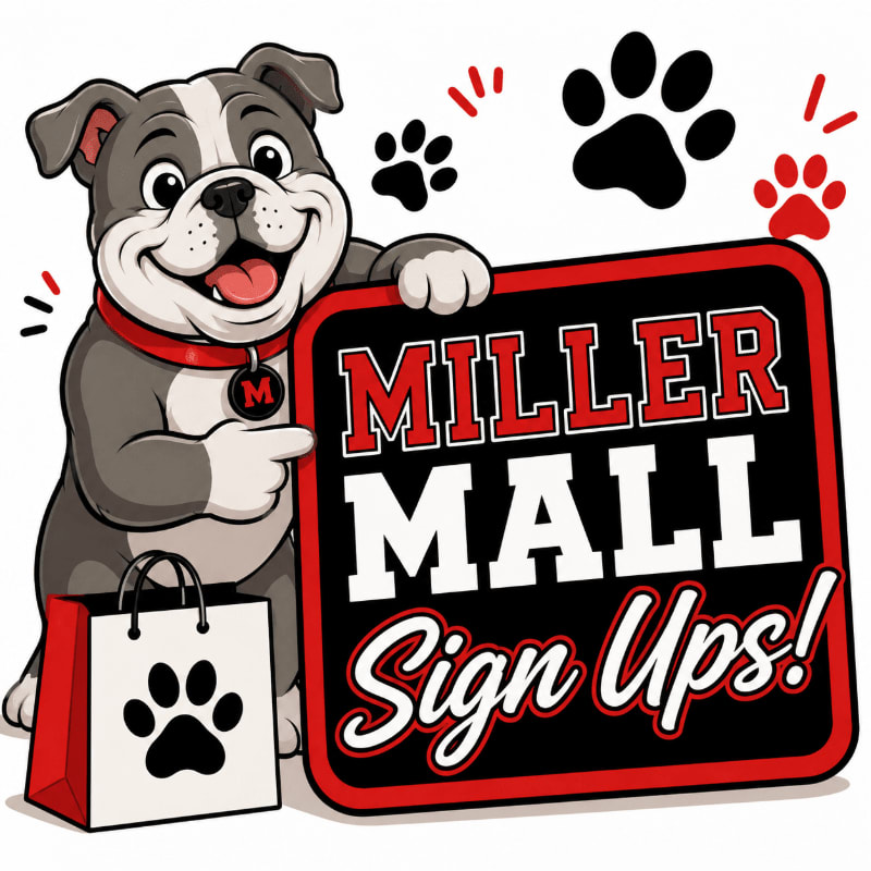A smiling bulldog in the foreground points to a "Miller Mall Sign Ups!" sign, with paw prints scattered in the background.