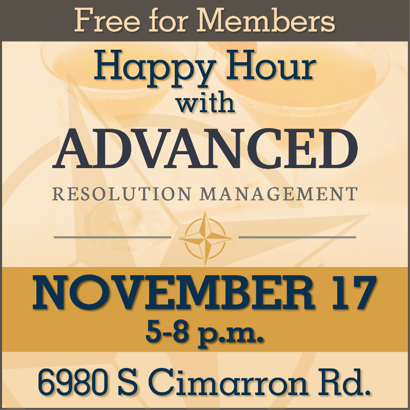 Two champagne glasses are in the background of a flyer advertising a "Happy Hour with ADVANCED RESOLUTION MANAGEMENT" on November 17th from 5-8 p.m. at 6980 S Cimarron Rd.