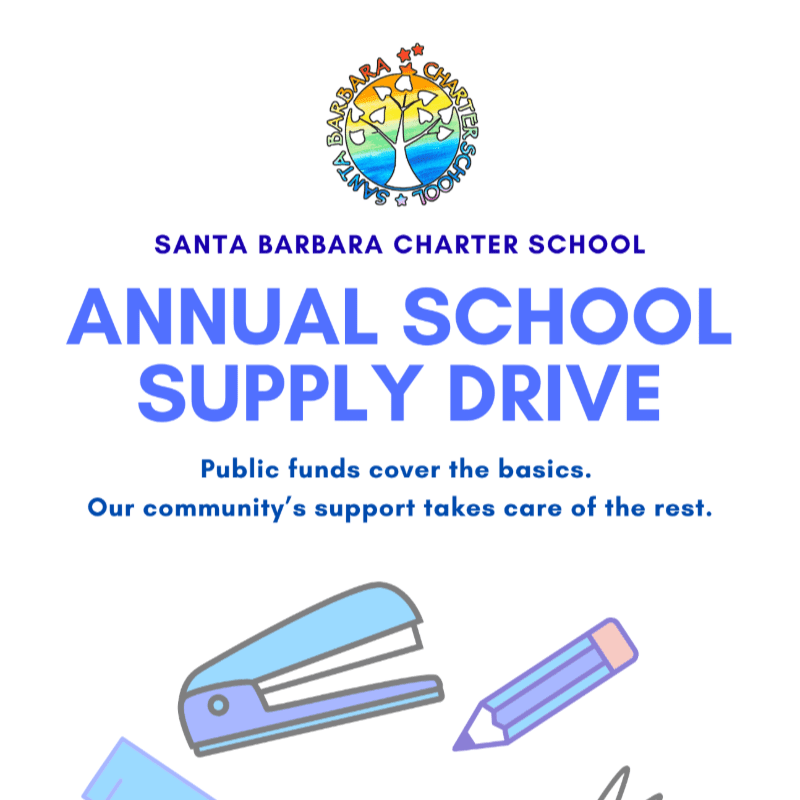 A stapler and pencil are in the foreground, with the Santa Barbara Charter School's annual school supply drive announcement in the background.