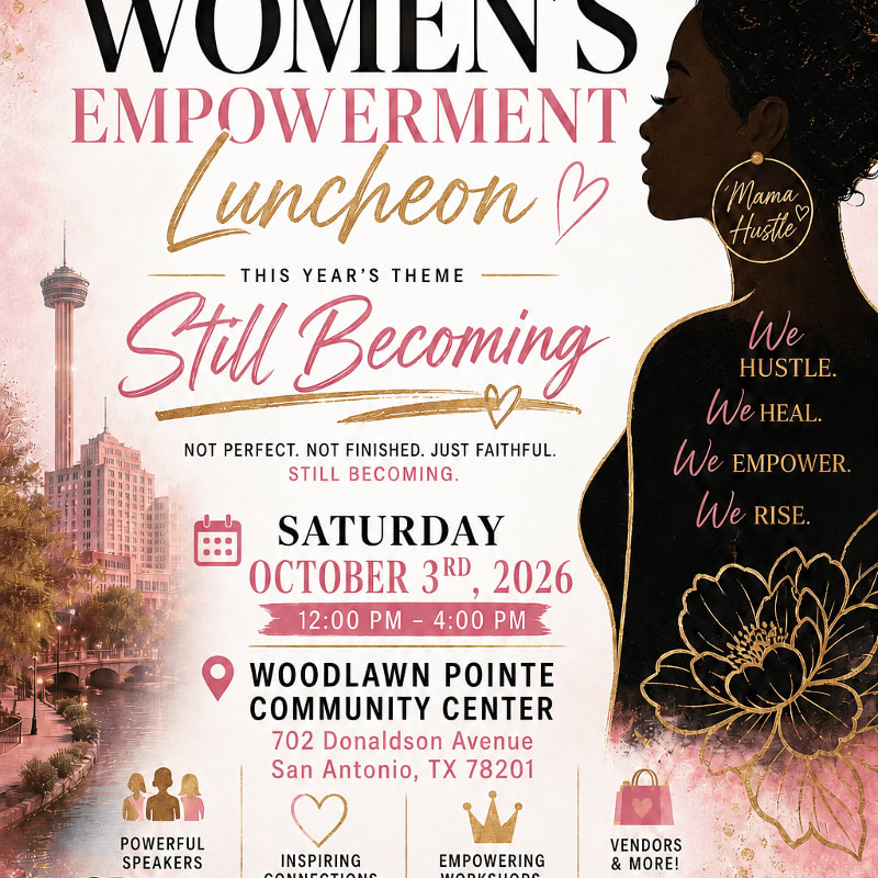 A poster for a Women's Empowerment Luncheon features a silhouette of a woman with "Mama Hustle" on her arm in the foreground, and a cityscape with a tower and river in the background.