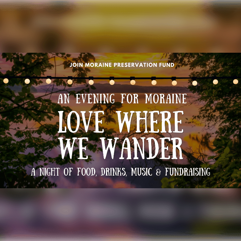 String lights hang above text announcing "An Evening for Moraine: Love Where We Wander," set against a backdrop of trees and a sunset.