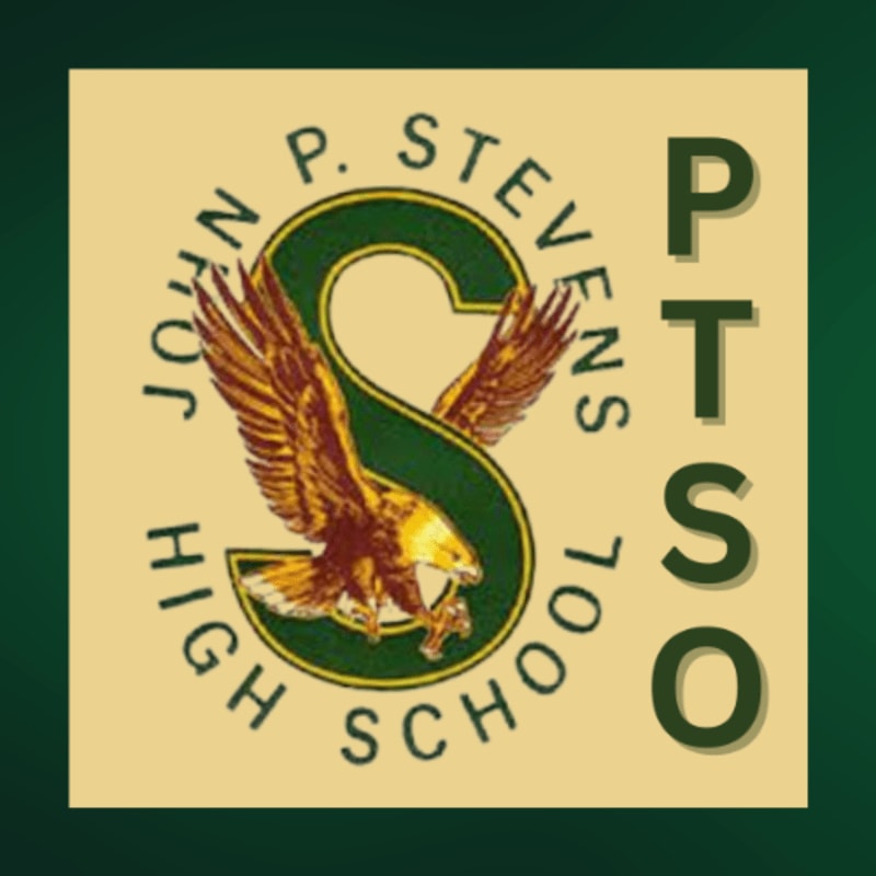 A stylized eagle is perched on a large green "S" with "JOHN P. STEVENS HIGH SCHOOL" encircling it, set against a light tan square with "PTSO" vertically aligned to the right, all within a dark green border.