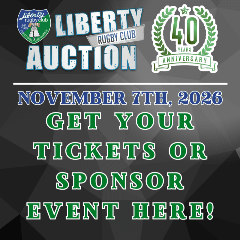 A dark, geometric background frames a Liberty Rugby Club auction announcement for November 7th, 2026, celebrating their 40th anniversary.