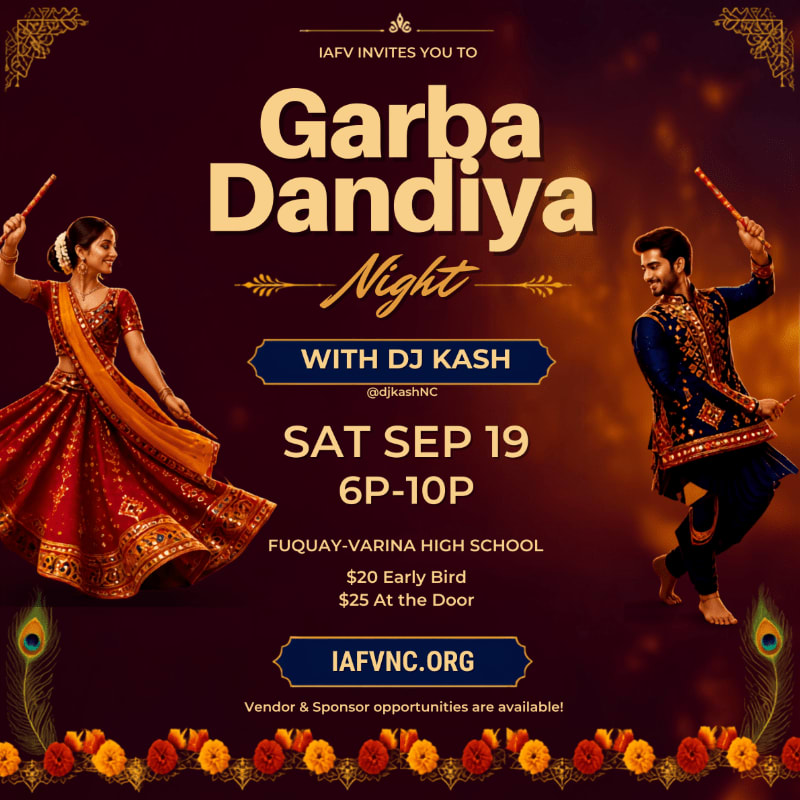 Two figures in traditional Indian attire dance with sticks in the foreground, while the background features a decorative border and text announcing a "Garba - Dandiya Night" hosted by the Indian Association of Fuquay-Varina.