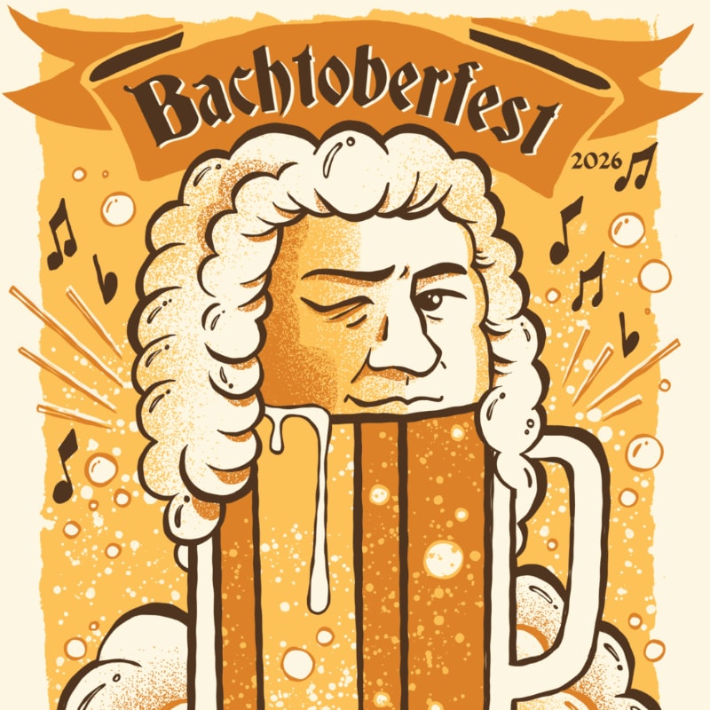 A stylized portrait of Johann Sebastian Bach, depicted as a frothy beer mug with musical notes and the text "Bachtoberfest 2026" in the background.