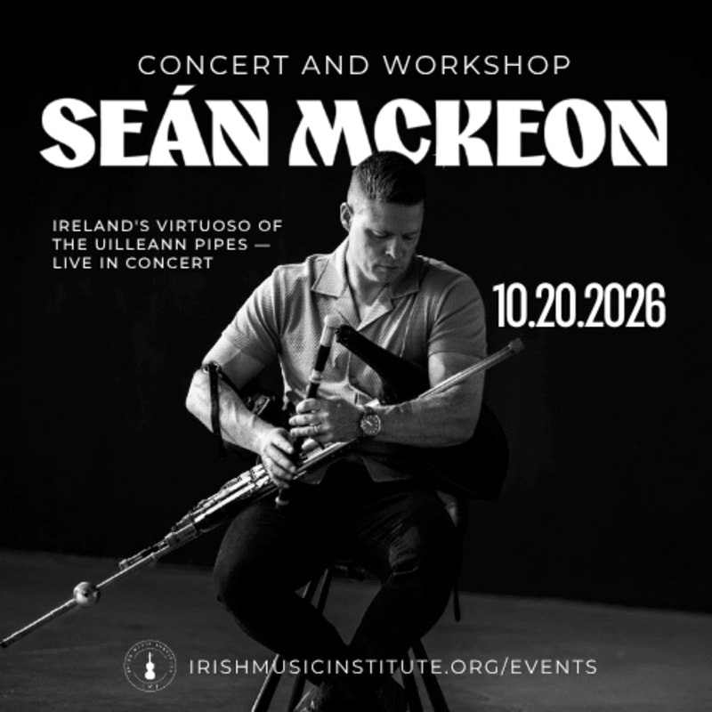 A man plays the Uilleann pipes in the foreground against a dark background with event details.