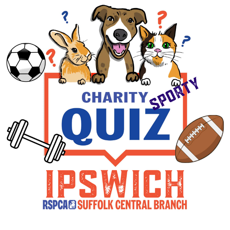 A charity quiz for Ipswich RSPCA Suffolk Central Branch is advertised with cartoon animals and sports equipment in the foreground, set against a white background with question marks.