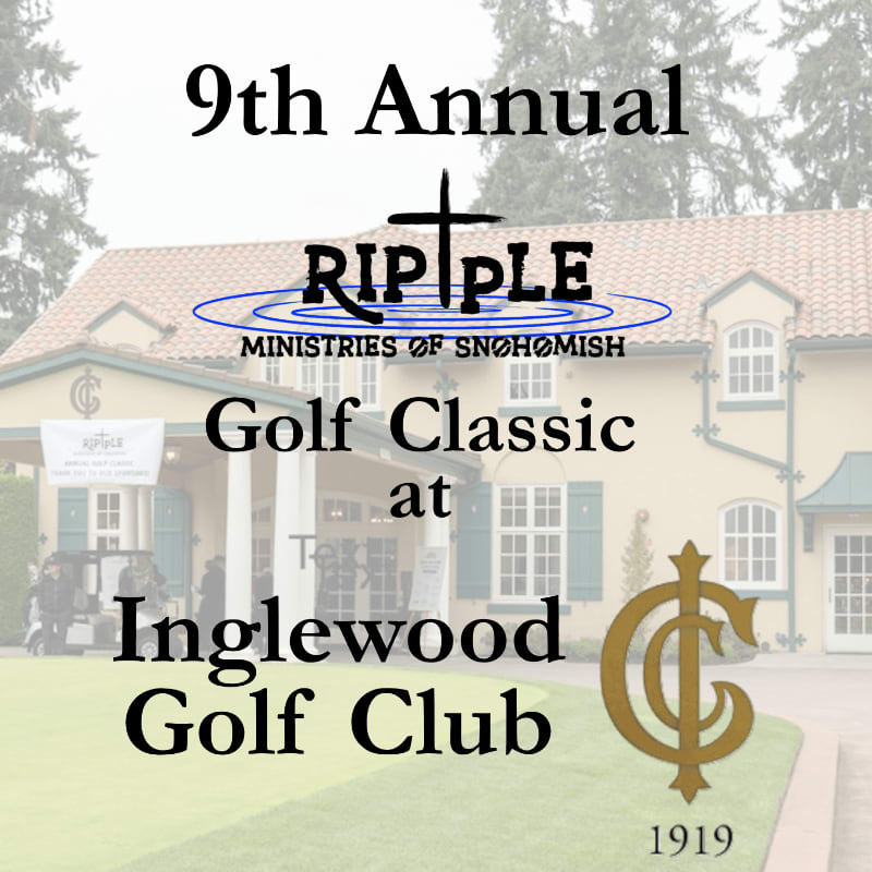 A flyer for the 9th Annual Ripple Ministries of Snohomish Golf Classic at Inglewood Golf Club is displayed in front of a building with trees in the background.
