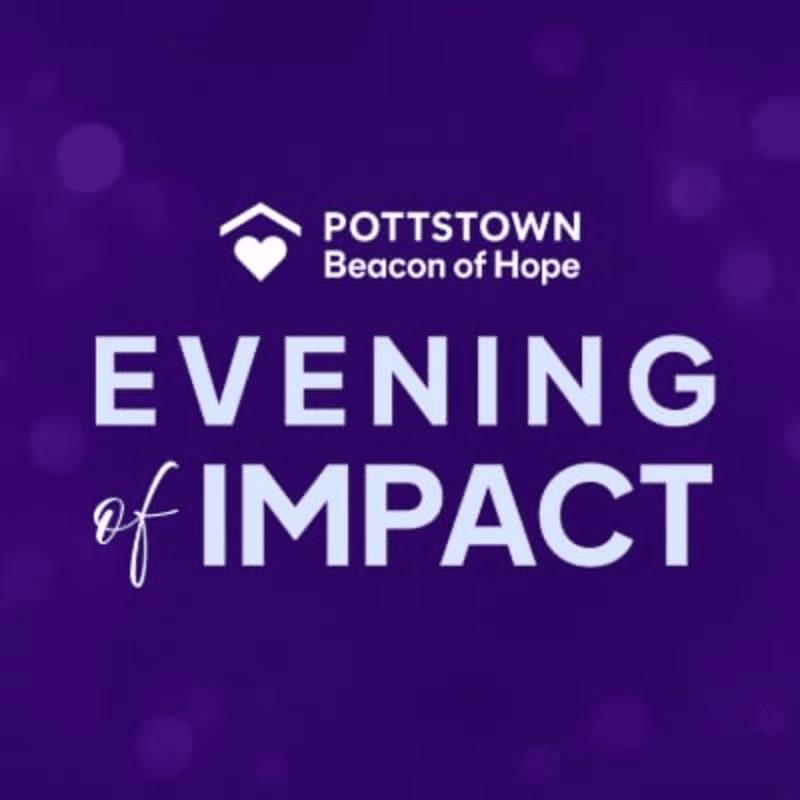 White text on a purple background with bokeh lights announces "EVENING of IMPACT" for "Pottstown Beacon of Hope."