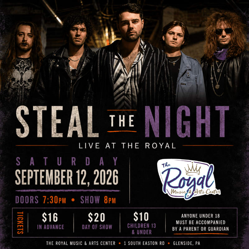 A band poses for a promotional poster for their "Steal the Night" concert at The Royal Music & Arts Center on September 12, 2026, with ticket prices and venue details listed below.