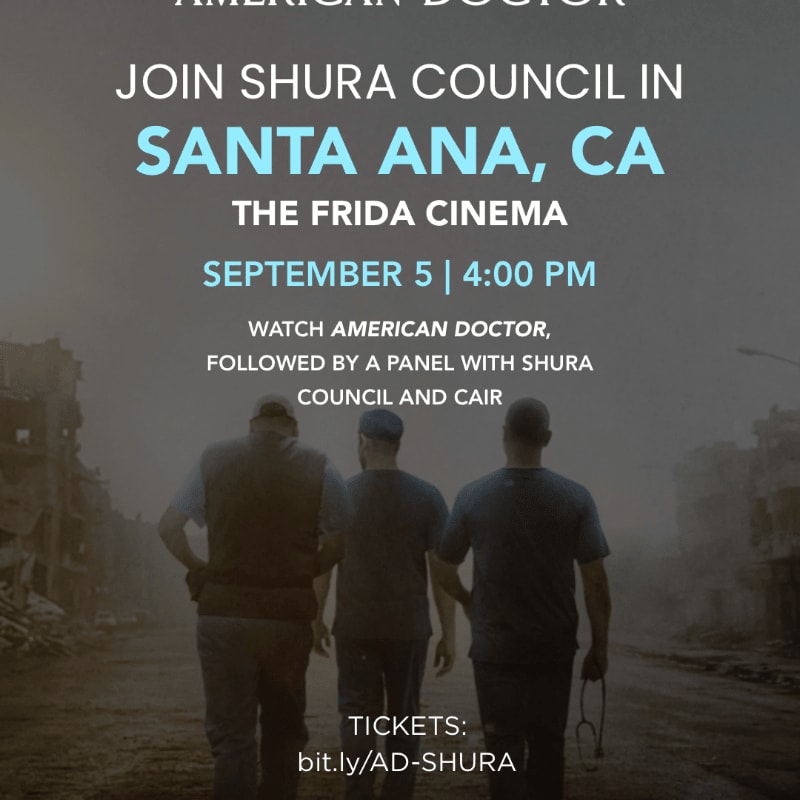 Three doctors walk away from the viewer down a destroyed street, with event details for "American Doctor" at The Frida Cinema in Santa Ana, CA on September 5th at 4:00 PM overlaid.