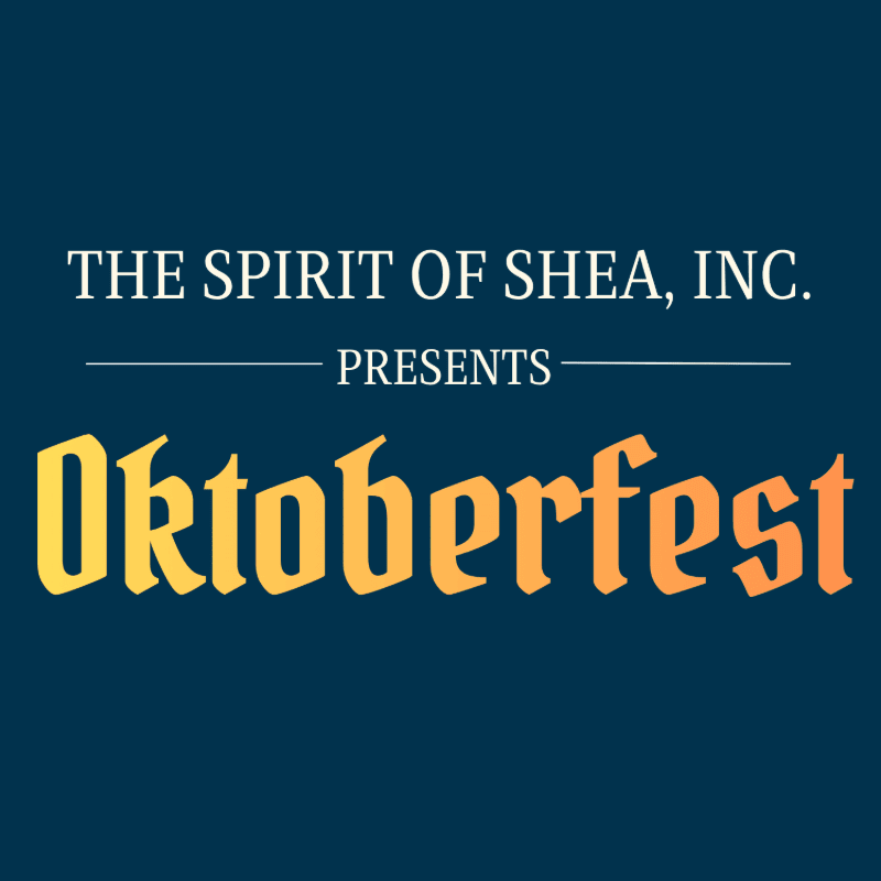 A dark blue background frames the text "THE SPIRIT OF SHEA, INC. PRESENTS Oktoberfest" in white and orange lettering.
