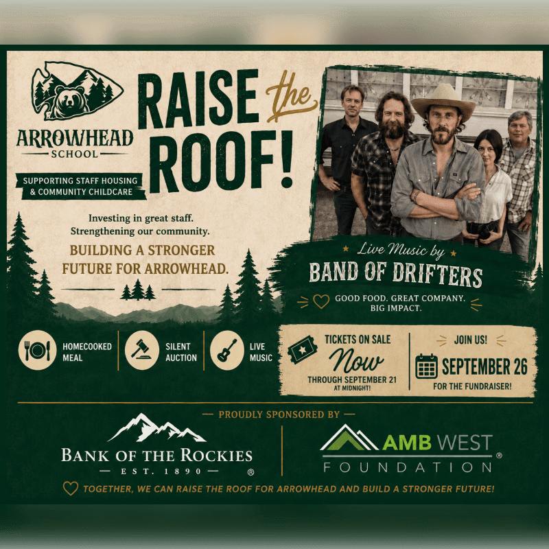 A band of drifters stands in front of a forest background, advertising a "Raise the Roof!" fundraiser for Arrowhead School, which will feature a homecooked meal, silent auction, and live music.