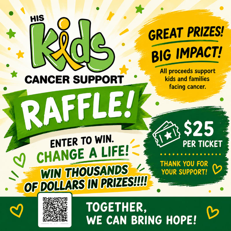 A vibrant raffle poster for "His Kids Cancer Support" features a green and yellow color scheme with text announcing prizes and ticket information in the foreground, set against a background of radiating yellow lines and scattered green and yellow stars.