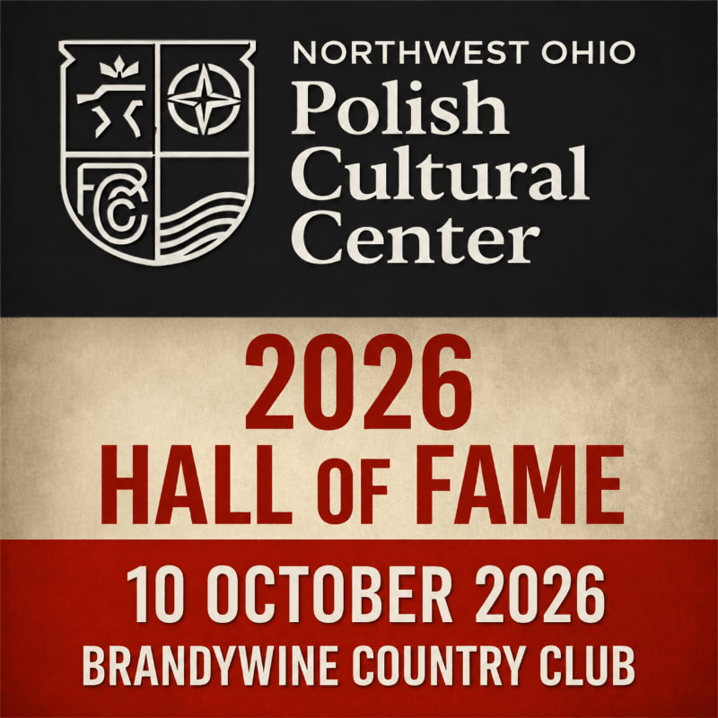 A black and white graphic advertises the Northwest Ohio Polish Cultural Center's 2026 Hall of Fame event on October 10, 2026, at Brandywine Country Club.