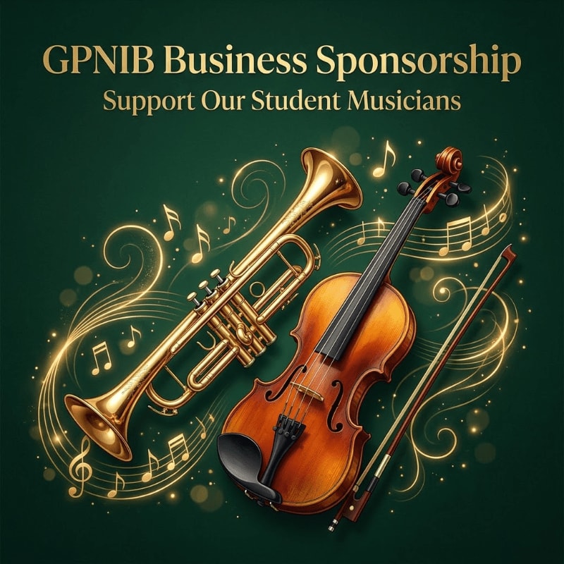 A golden trumpet and violin with a bow are in the foreground against a dark green background with swirling musical notes and sparkles, promoting GPNIB Business Sponsorship for student musicians.