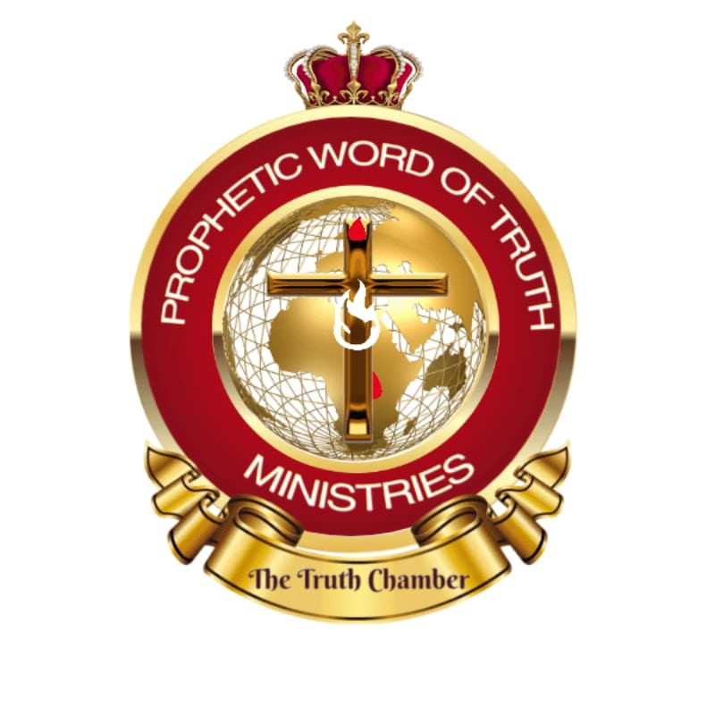 A golden cross superimposed on a globe is framed by a red and gold circular emblem with the words "Prophetic Word of Truth Ministries" and a golden ribbon below that reads "The Truth Chamber."