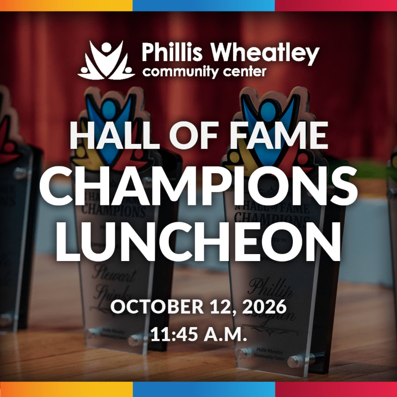 Trophies for the Phillis Wheatley Community Center's Hall of Fame Champions Luncheon on October 12, 2026, are displayed in the foreground against a blurred background with the center's logo.