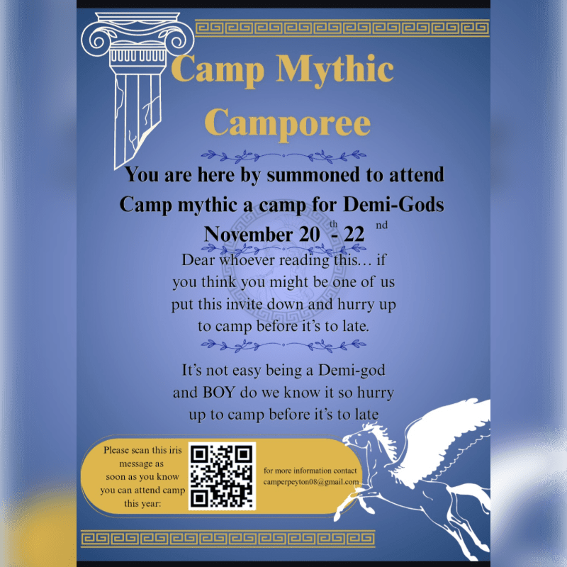 A blue poster for "Camp Mythic Camporee" features a Greek column in the upper left and a winged horse in the lower right, with text inviting "Demi-Gods" to attend a camp from November 20-22.