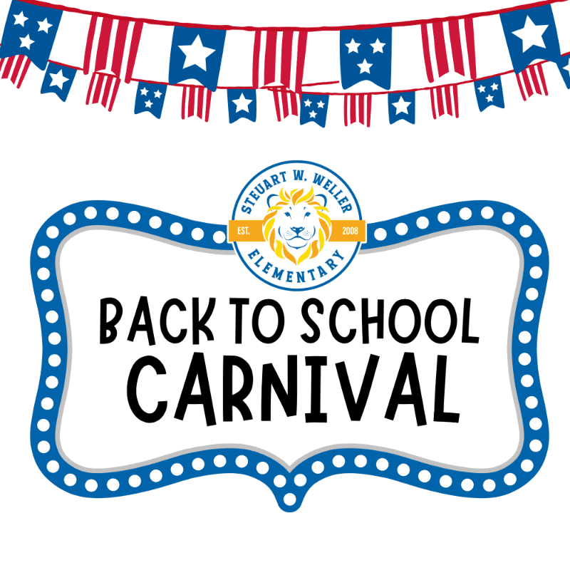 A festive "Back to School Carnival" sign with a lion mascot is displayed against a backdrop of red, white, and blue patriotic bunting.