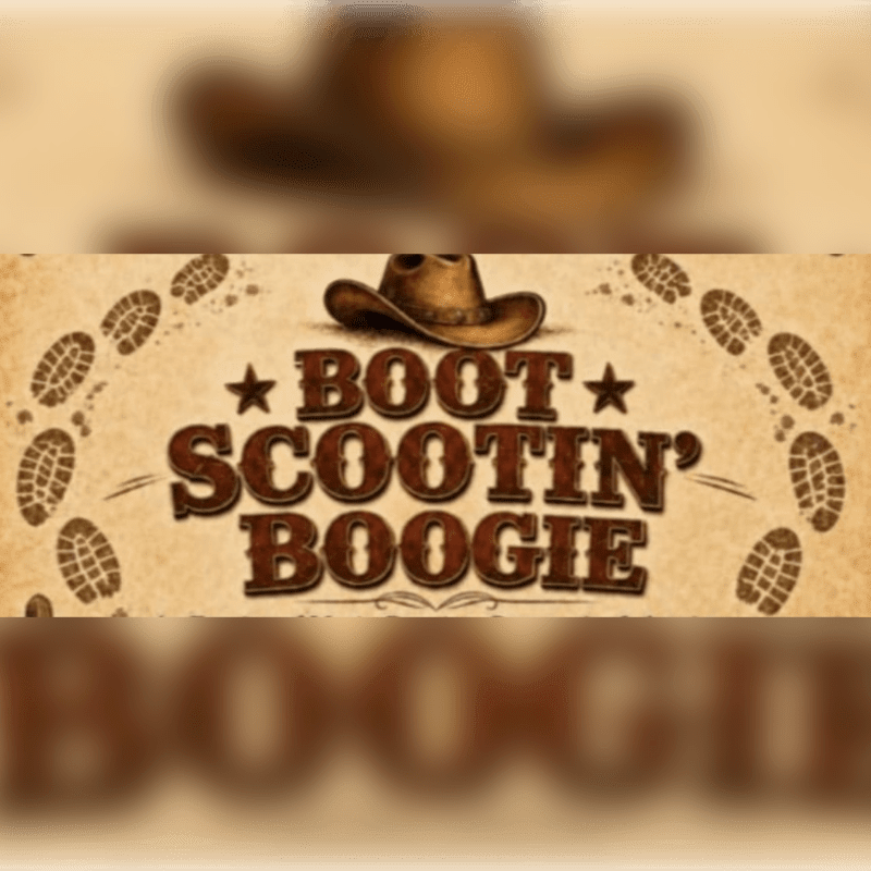 A cowboy hat sits atop the words "BOOT SCOOTIN' BOOGIE" with boot prints circling the text against a blurred background of more boot prints and a cowboy hat.