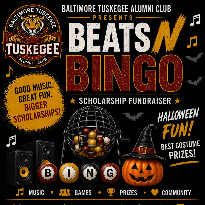 Speakers, a bingo cage with balls, and a jack-o'-lantern are in the foreground, while the background features bats, musical notes, and text announcing a "Beats N Bingo" scholarship fundraiser by the Baltimore Tuskegee Alumni Club.