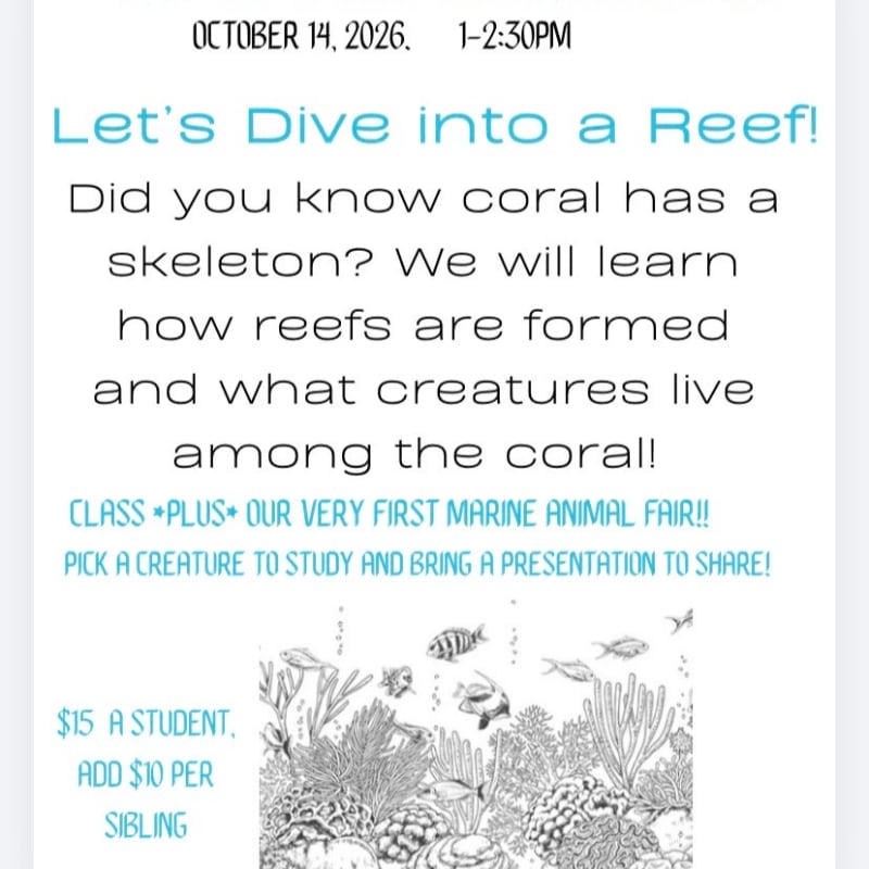 A flyer announces a "Dive into a Reef" event with details about coral and marine life, featuring a detailed illustration of a coral reef with fish in the foreground and text in the background.