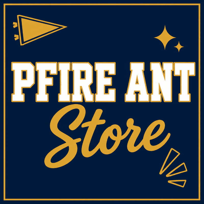 A dark blue background frames the words "PFIRE ANT Store" in large white and gold lettering, with a gold pennant and sparkles in the upper corners and a gold fanburst in the lower right.