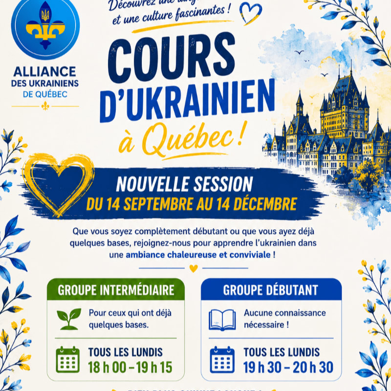 A poster announces Ukrainian language classes in Quebec, with a stylized heart and fleur-de-lis in the foreground and a castle-like building in the background.