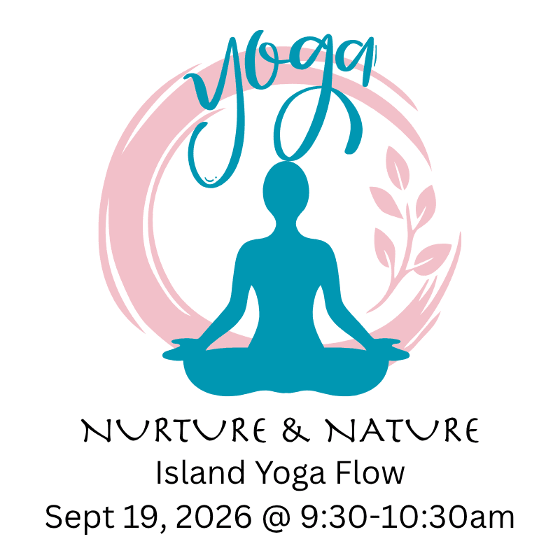 A teal silhouette of a person in a lotus pose sits centrally against a pink circular swirl and a sprig of leaves, with event details for "NURTURE & NATURE Island Yoga Flow" on Sept 19, 2026, at the bottom.