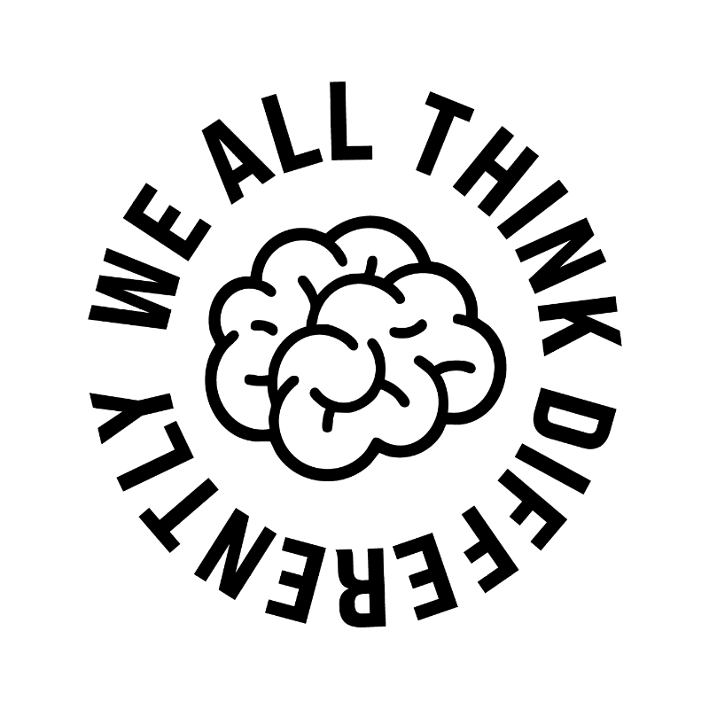 A black outline of a brain is centered in the foreground, surrounded by text that reads "WE ALL THINK DIFFERENTLY" in a circular pattern against a white background.