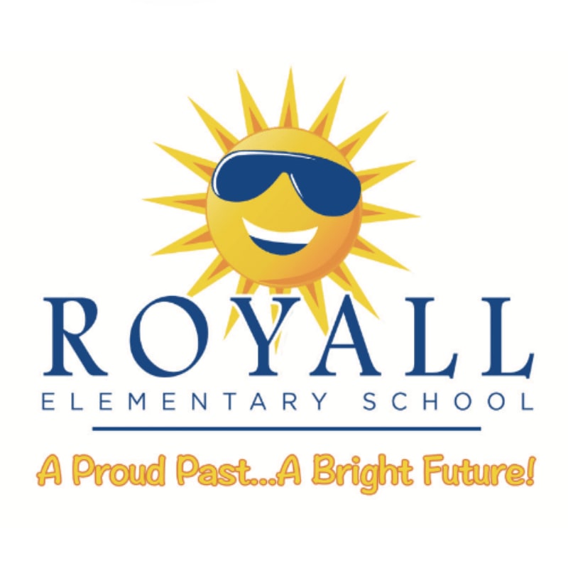 A smiling sun wearing sunglasses is above the words "ROYALL ELEMENTARY SCHOOL" and the slogan "A Proud Past...A Bright Future!" on a white background.