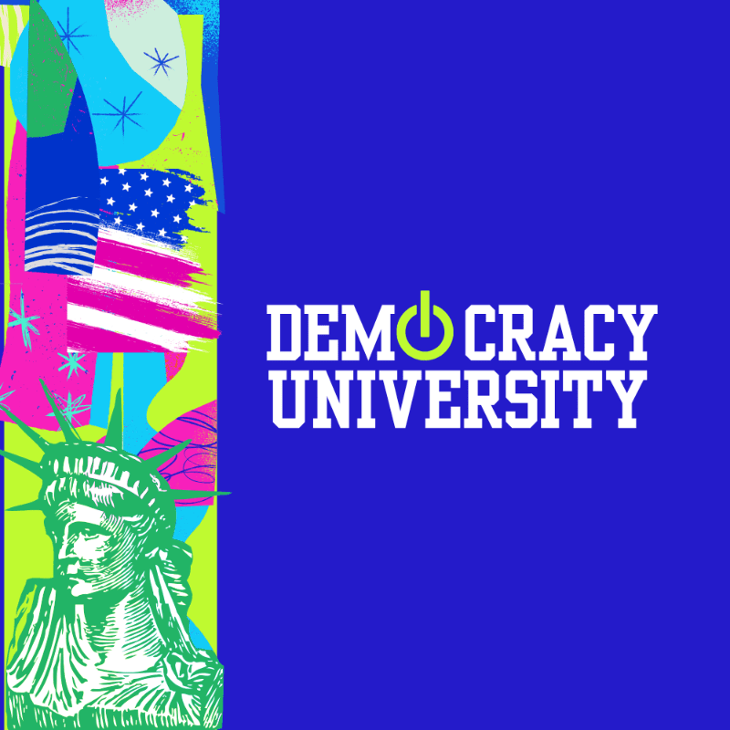 A vibrant collage of the Statue of Liberty and abstract shapes on the left contrasts with the bold white text "DEMOCRACY UNIVERSITY" on a bright blue background on the right.