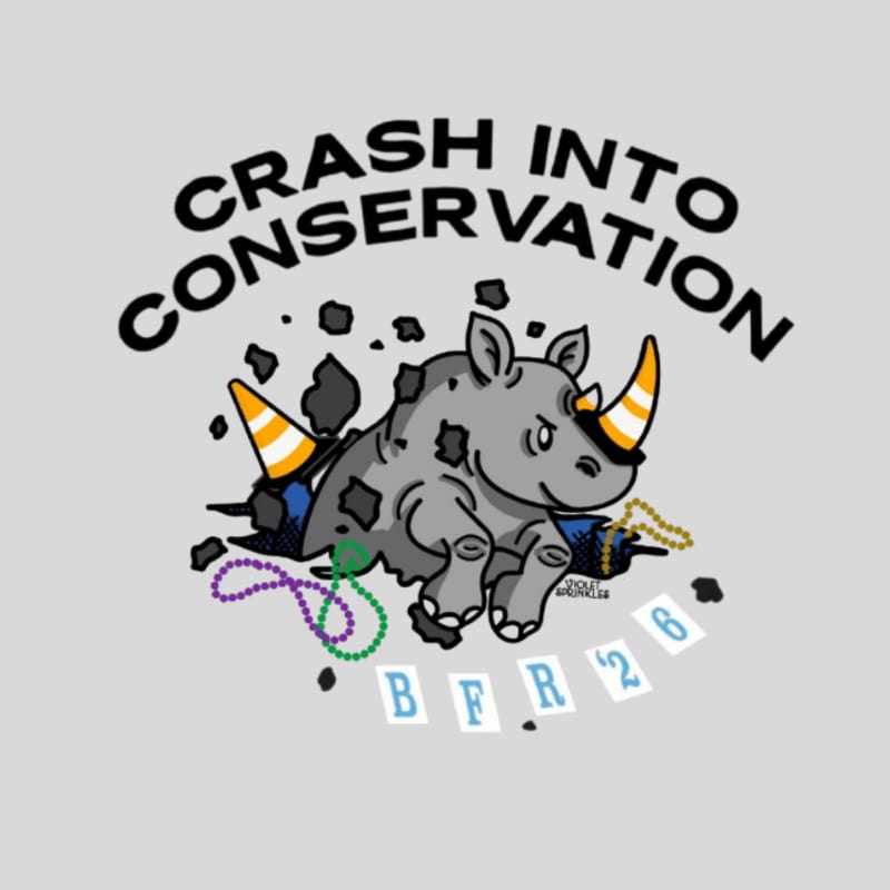 A cartoon rhino crashes through a pile of debris, including Mardi Gras beads and traffic cones, with the words "CRASH INTO CONSERVATION" arching above.