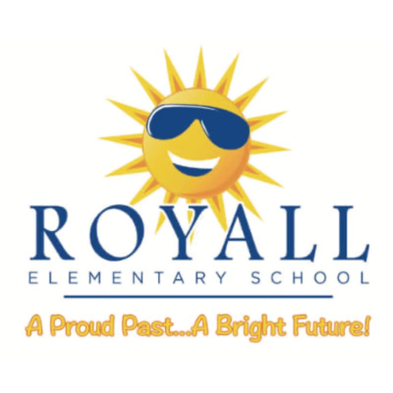 A smiling sun wearing sunglasses is above the words "ROYALL ELEMENTARY SCHOOL" and the slogan "A Proud Past....A Bright Future!" on a white background.