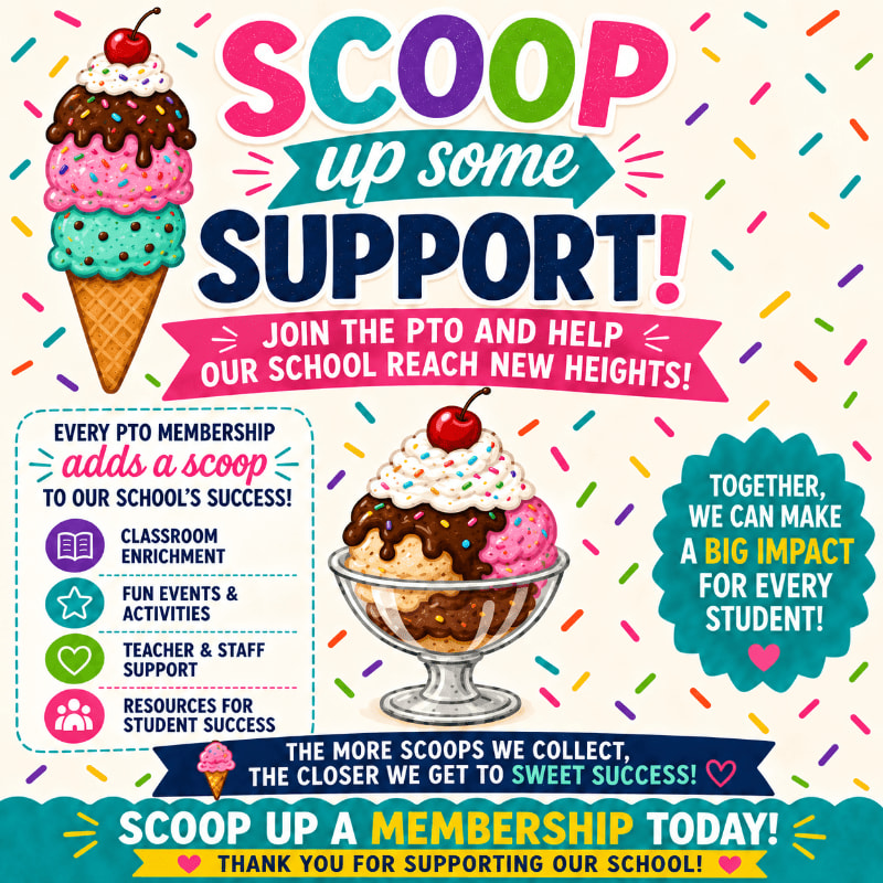 A colorful graphic promoting PTO membership features ice cream cones and bowls in the foreground against a background of sprinkles and text.