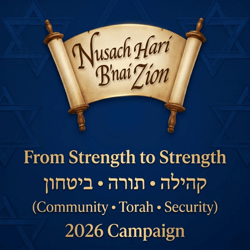 A scroll with Hebrew text "Nusach Hari B'nai Zion" is centered against a dark blue background with a Star of David pattern, below which are English and Hebrew phrases and "2026 Campaign."