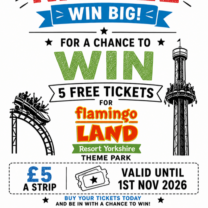 A roller coaster and a drop tower are featured in the background of this promotional poster for Flamingo Land, with text in the foreground announcing a chance to win five free tickets.