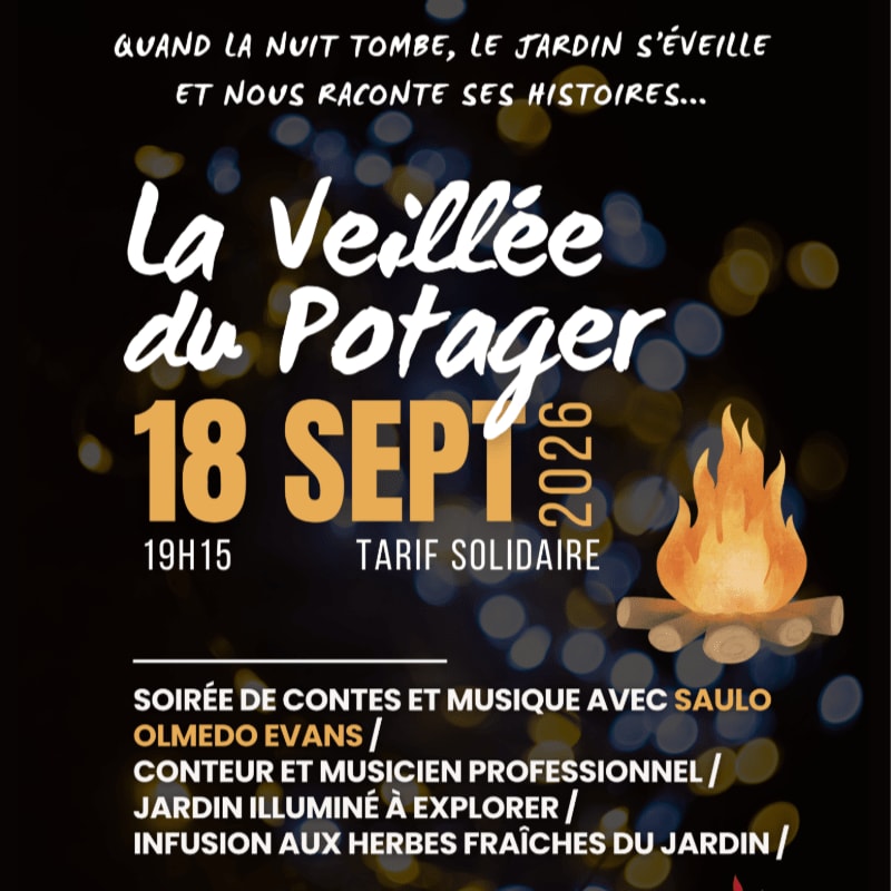 A warm campfire glows in the foreground against a dark, bokeh-filled background advertising "La Veillée du Potager" on September 18th, 2026.
