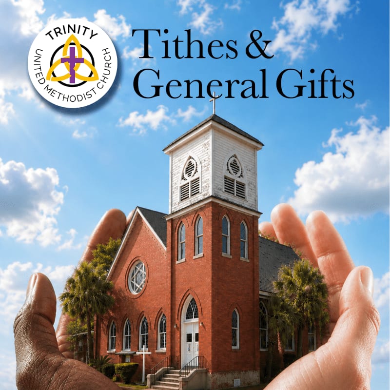 Cupped hands cradle a brick church with a steeple against a bright blue sky with fluffy clouds, while the Trinity United Methodist Church logo is in the upper left corner.